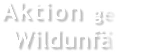 Aktion gegen Wildunfälle.