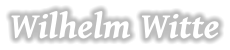 Wilhelm Witte